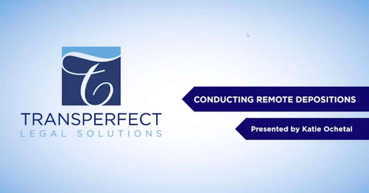 Conducting Remote Depositions